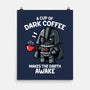 Dark Coffee-None-Matte-Poster-krisren28