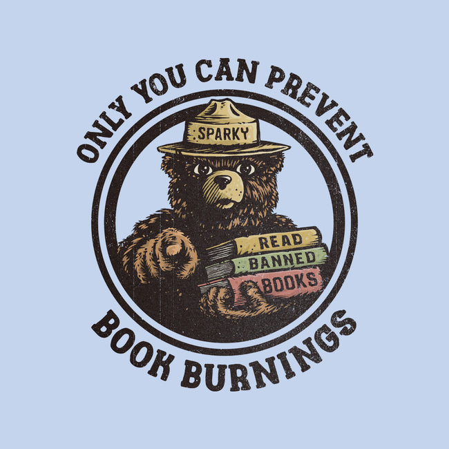 Only You Can Prevent Book Burnings-Unisex-Basic-Tee-kg07