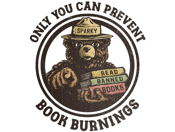 Only You Can Prevent Book Burnings