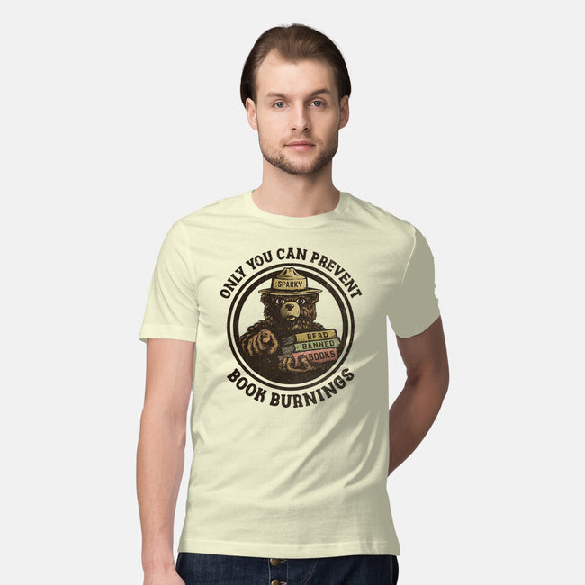 Only You Can Prevent Book Burnings-Mens-Premium-Tee-kg07