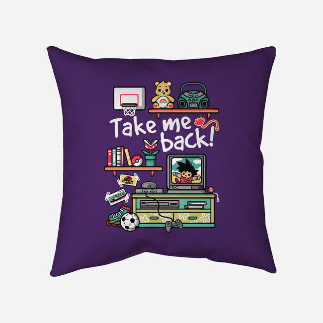 Take Me Back To My Childhood Days-None-Removable Cover w Insert-Throw Pillow-NemiMakeit