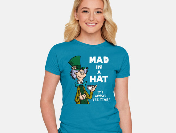 Mad In A Hat