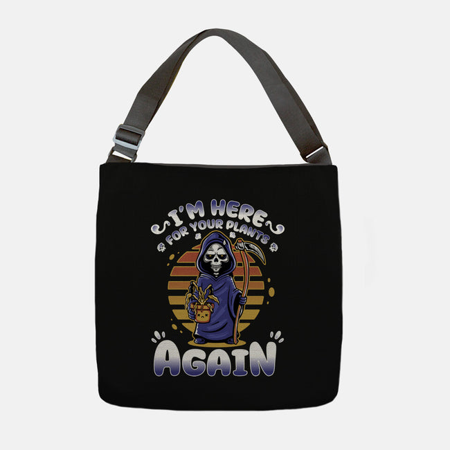 I'm Here Again For Your Plants-None-Adjustable Tote-Bag-demonigote