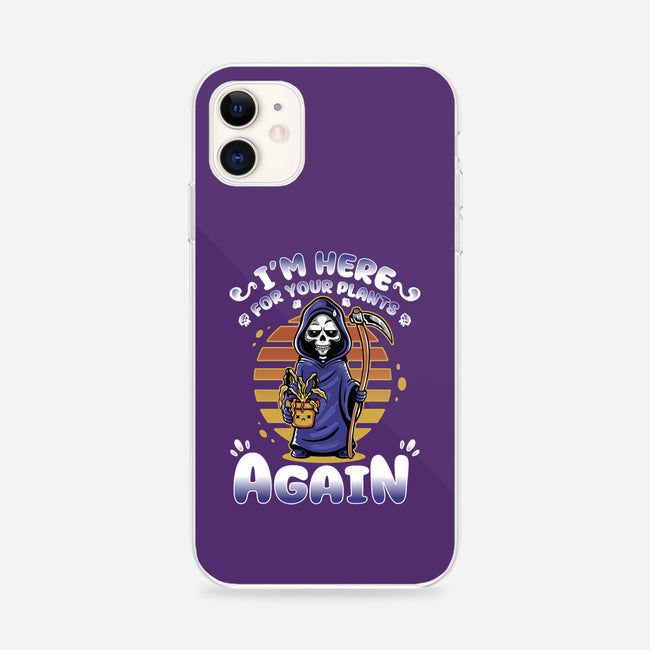 I'm Here Again For Your Plants-iPhone-Snap-Phone Case-demonigote