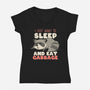 I Just Want To Sleep And Eat Garbage-Womens-V-Neck-Tee-koalastudio