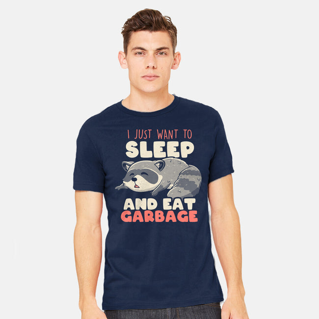 I Just Want To Sleep And Eat Garbage-Mens-Heavyweight-Tee-koalastudio