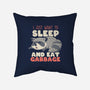 I Just Want To Sleep And Eat Garbage-None-Non-Removable Cover w Insert-Throw Pillow-koalastudio