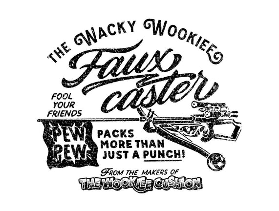 Fauxcaster