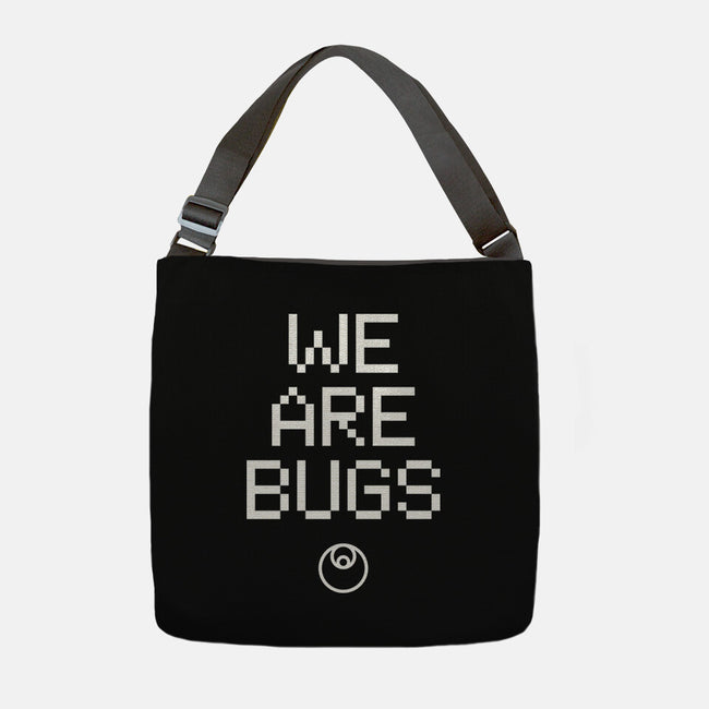 We Are Bugs-None-Adjustable Tote-Bag-CappO