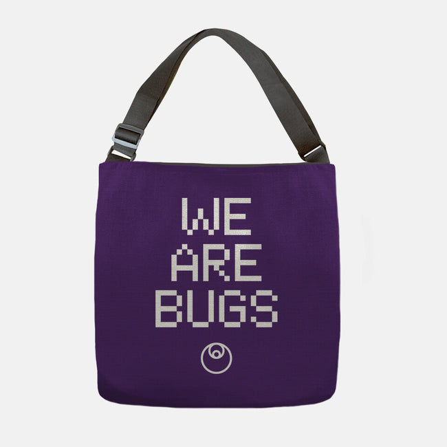 We Are Bugs-None-Adjustable Tote-Bag-CappO