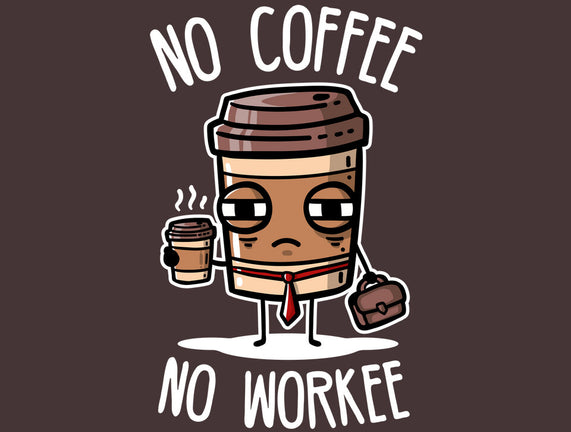 No Coffee