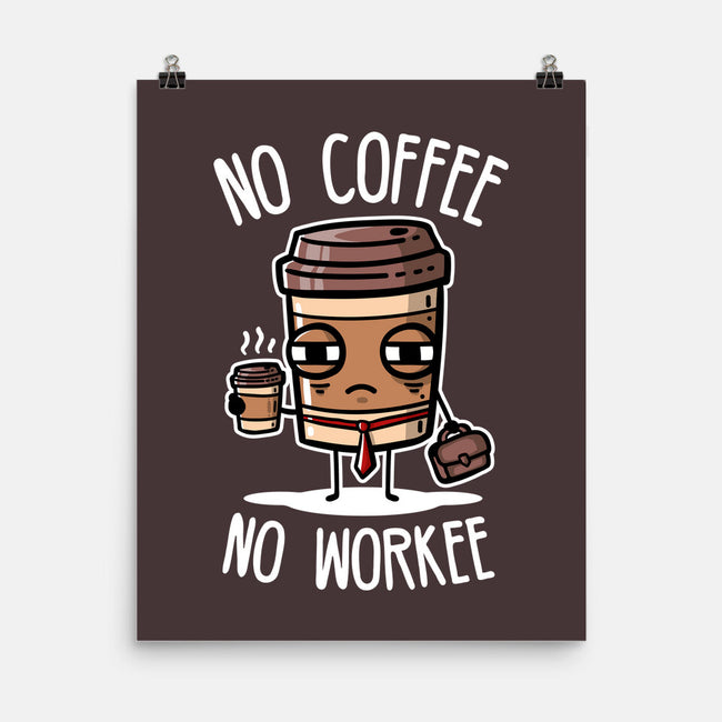 No Coffee-None-Matte-Poster-demonigote
