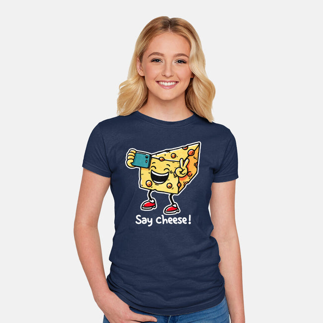 Say Cheese-Womens-Fitted-Tee-fanfreak1