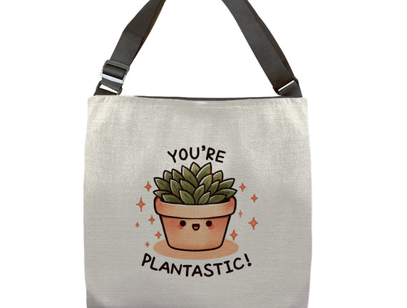 You're Plantastic