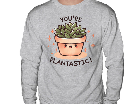 You're Plantastic