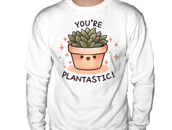 You're Plantastic