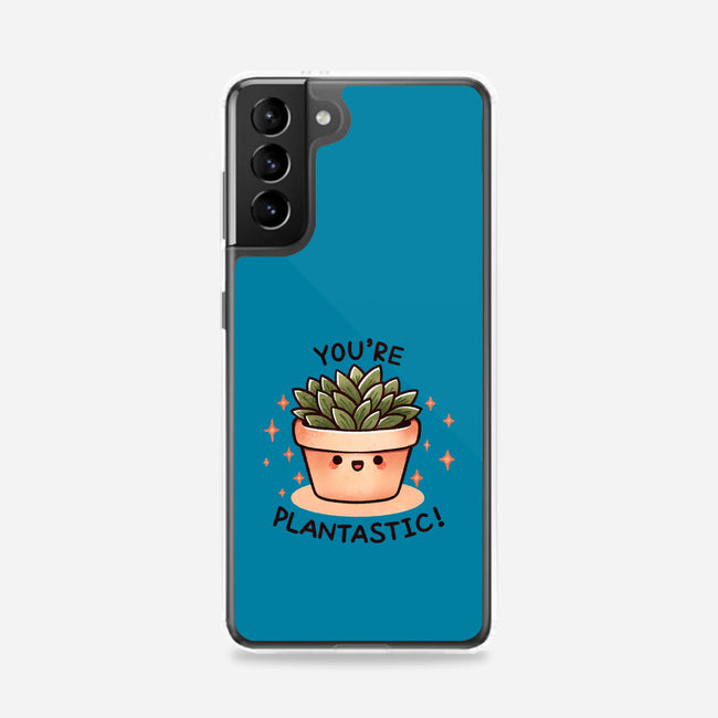 You're Plantastic-Samsung-Snap-Phone Case-fanfreak1