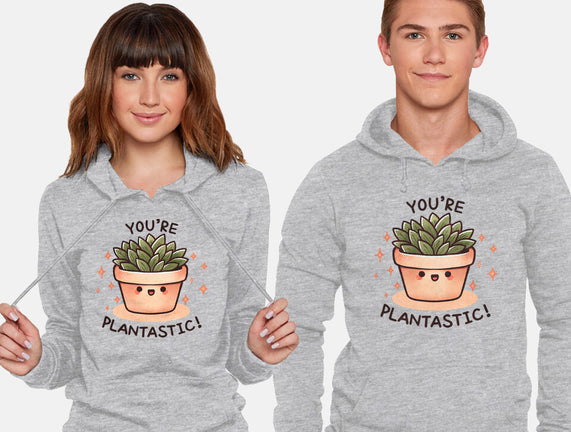 You're Plantastic