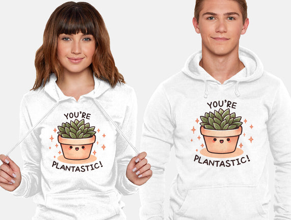 You're Plantastic