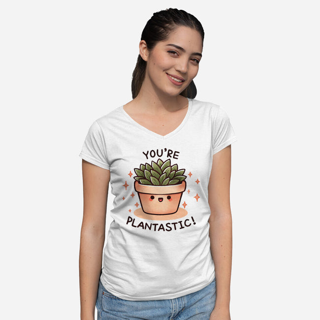 You're Plantastic-Womens-V-Neck-Tee-fanfreak1