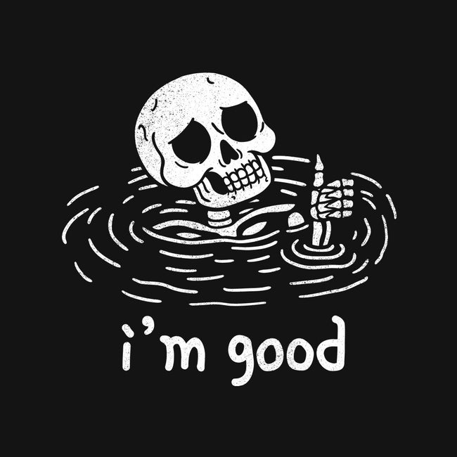 I'm Good-iPhone-Snap-Phone Case-fanfreak1