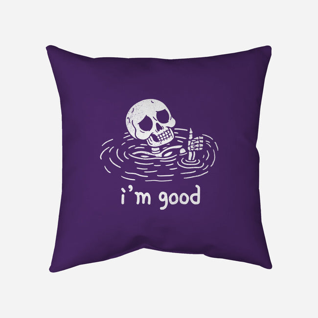 I'm Good-None-Non-Removable Cover w Insert-Throw Pillow-fanfreak1