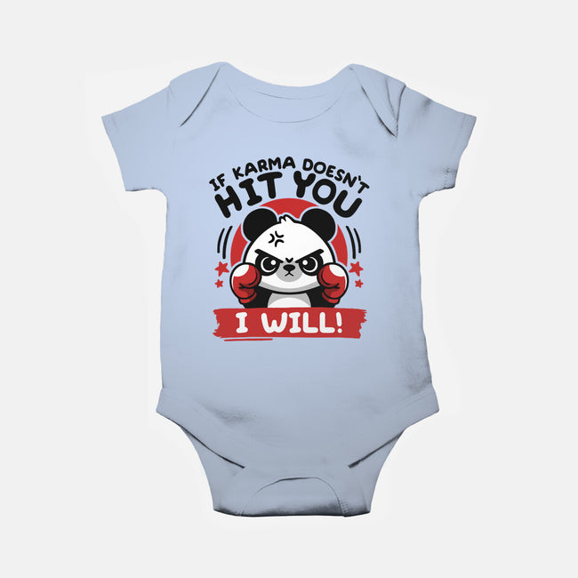 If Karma Doesn't Hit You-Baby-Basic-Onesie-NemiMakeit