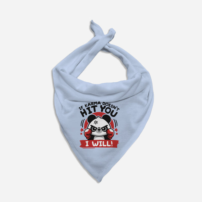 If Karma Doesn't Hit You-Dog-Bandana-Pet Collar-NemiMakeit