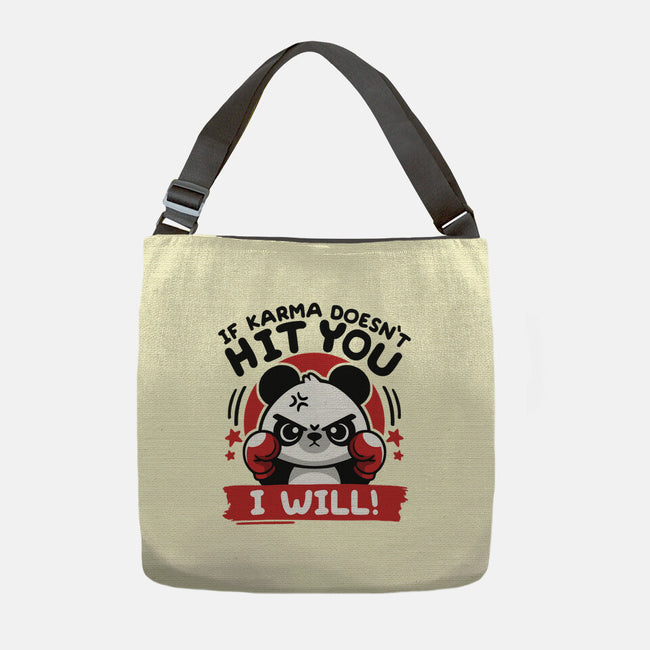 If Karma Doesn't Hit You-None-Adjustable Tote-Bag-NemiMakeit