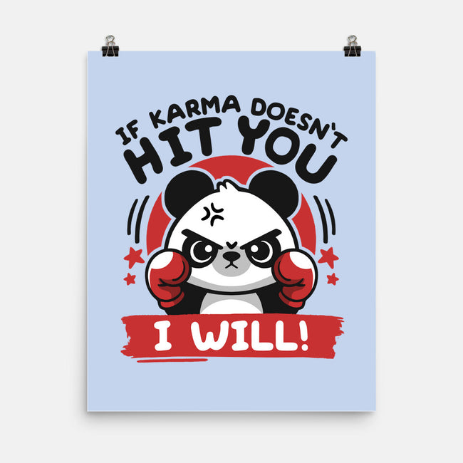 If Karma Doesn't Hit You-None-Matte-Poster-NemiMakeit