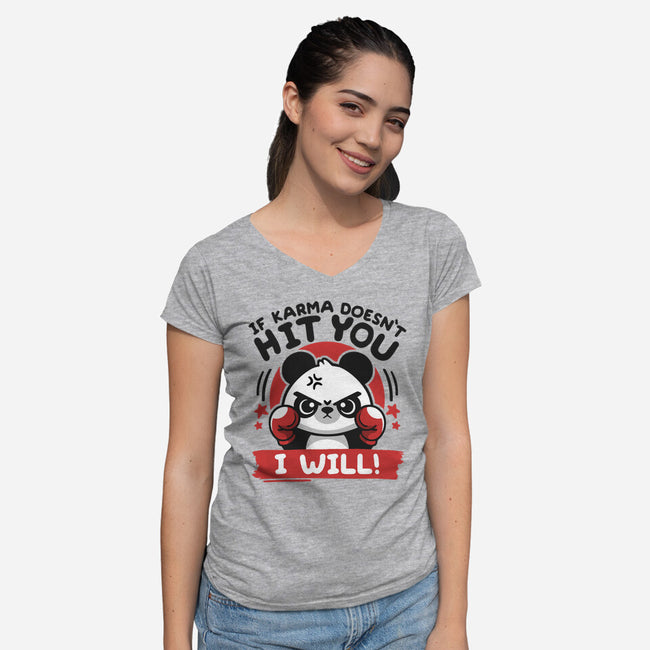 If Karma Doesn't Hit You-Womens-V-Neck-Tee-NemiMakeit