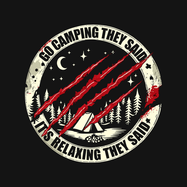 Go Camping They Said-Unisex-Crew Neck-Sweatshirt-BridgeWalker