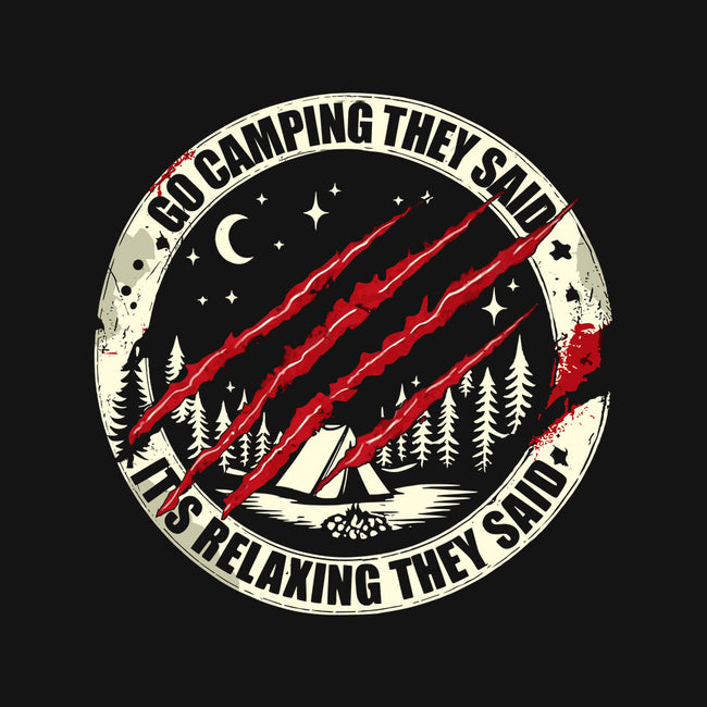 Go Camping They Said-Unisex-Pullover-Sweatshirt-BridgeWalker