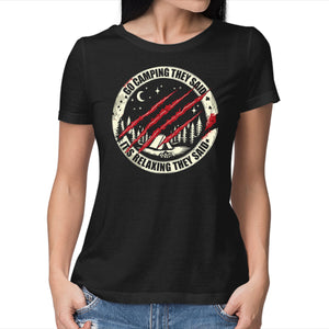 Go Camping They Said