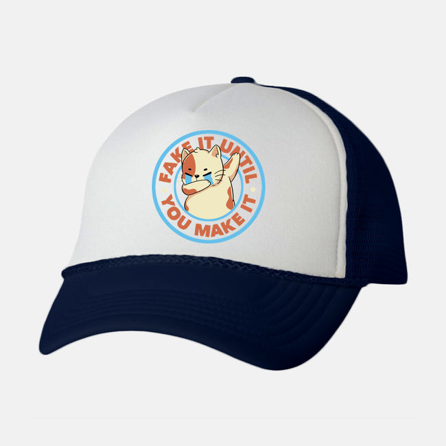 Fake It Until You Make It-Unisex-Trucker-Hat-tobefonseca