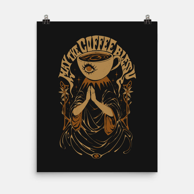 May The Coffee Bless You-None-Matte-Poster-ilustrata