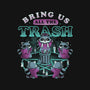 Bring Us All The Trash-Womens-Basic-Tee-eduely