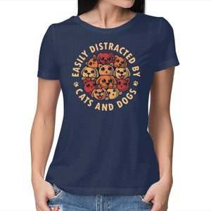 Easily Distracted By Cats And Dogs