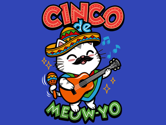 Cinco De Meow-yo