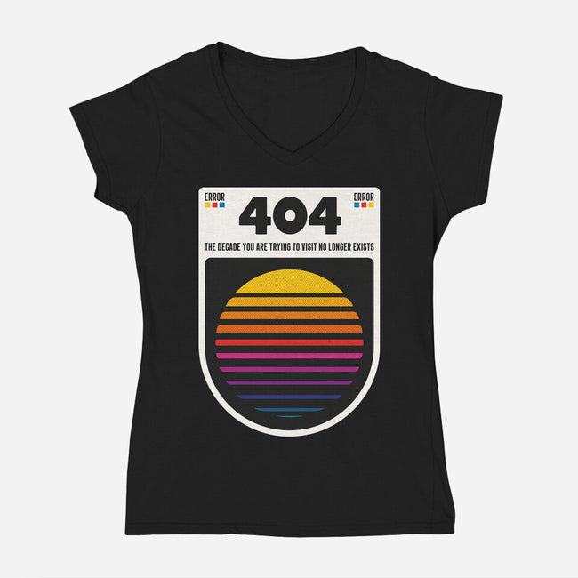 404 Decade Not Found-Womens-V-Neck-Tee-BadBox