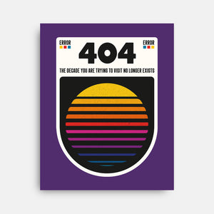 404 Decade Not Found-None-Stretched-Canvas-BadBox