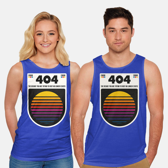 404 Decade Not Found-Unisex-Basic-Tank-BadBox