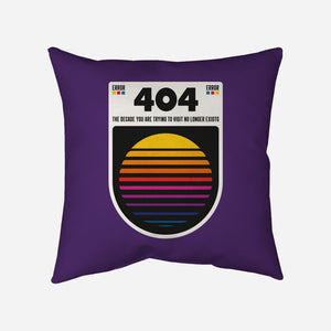404 Decade Not Found-None-Non-Removable Cover w Insert-Throw Pillow-BadBox