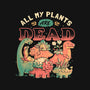 All My Plants Are Dead-Womens-Off Shoulder-Tee-eduely