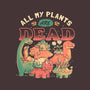 All My Plants Are Dead-Cat-Adjustable-Pet Collar-eduely