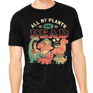 All My Plants Are Dead