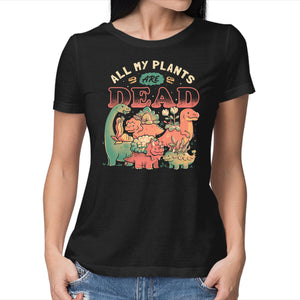 All My Plants Are Dead