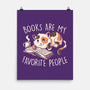 Books Are My Favorite People-None-Matte-Poster-koalastudio