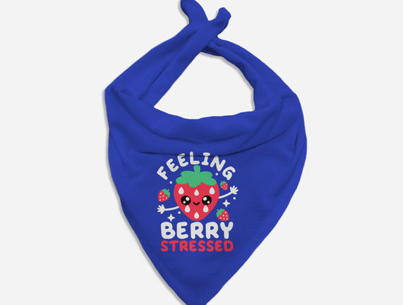 Feeling Berry Stressed