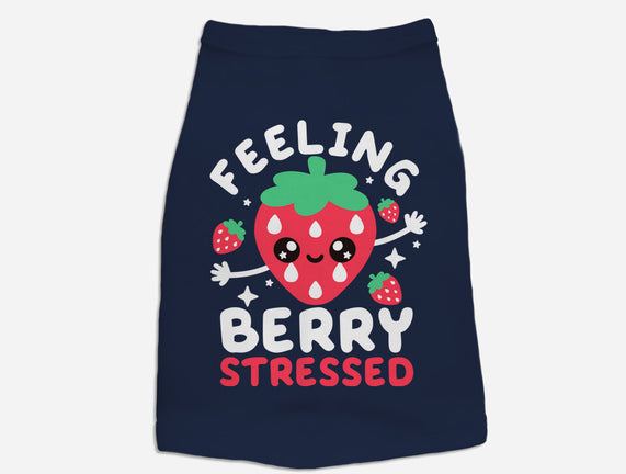 Feeling Berry Stressed